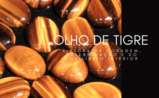 Olho de Tigre: A Pedra da Coragem, Proteção e do Equilíbrio Interior